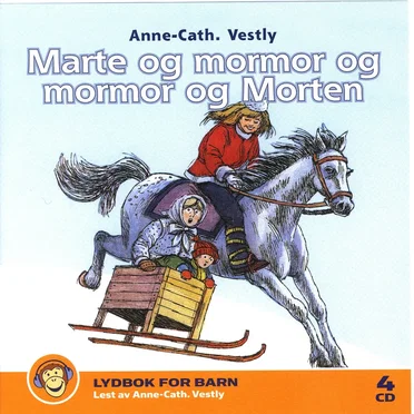Marte og mormor og mormor og Morten by Anne-Cath. Vestly - album cover