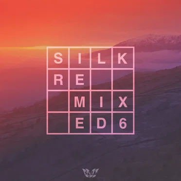 Silk Remixed 06 by Various Artists - album cover
