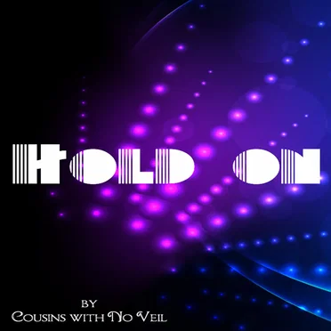 Hold On