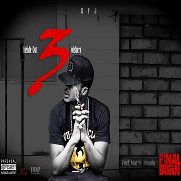 Inside Out Swishers 3: Final Burn by Scru Face Jean - album cover