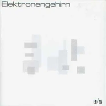 e|a by Elektronengehirn - album cover