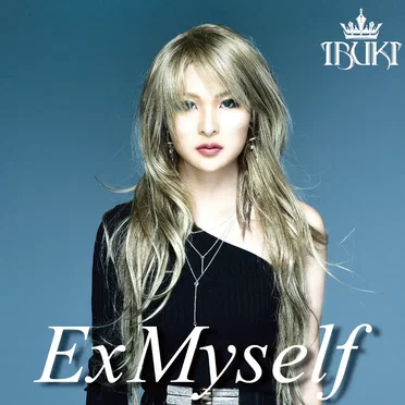 ExMyself by Ibuki - album cover
