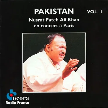 Pakistan: Nusrat Fateh Ali Khan en concert à Paris, Volume 1