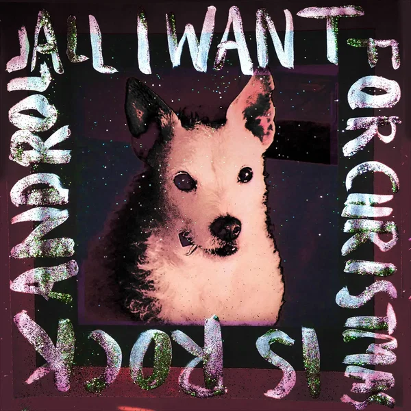All I Want for Xmas Is Rock & Roll