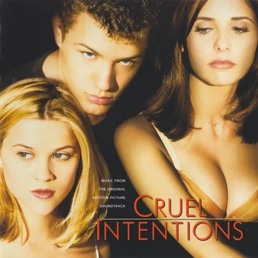 Cruel Intentions: Music From the Original Motion Picture Soundtrack by Various Artists - album cover