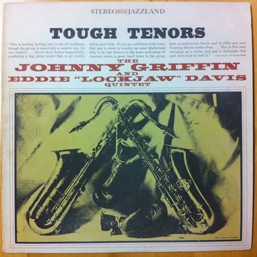 Tough Tenors by The Johnny Griffin And Eddie "Lockjaw" Davis Quintet - album cover