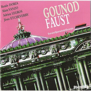 Faust – Extraits/Querschnitt/Excerpts