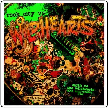 Rock City vs The Wildhearts