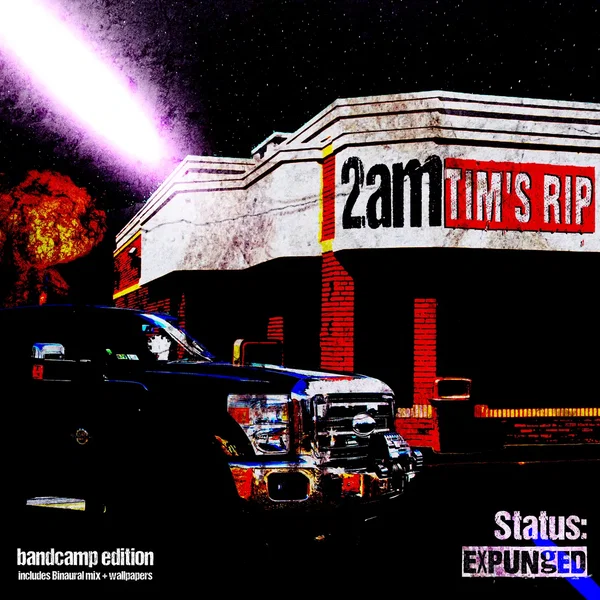 2am Tim's Rip (Bandcamp Edition)