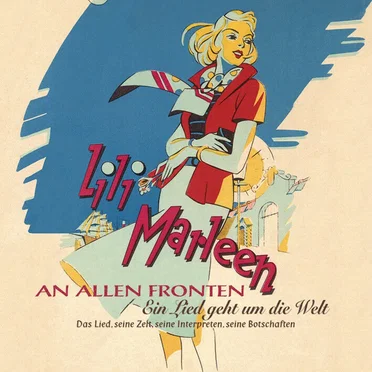 Lili Marleen an allen Fronten by Various Artists - album cover