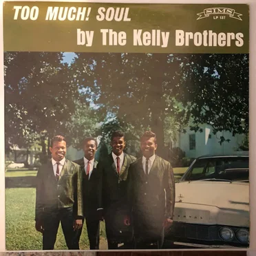 Too Much! Soul by The Kelly Brothers - album cover