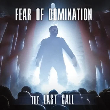 The Last Call by Fear of Domination - album cover