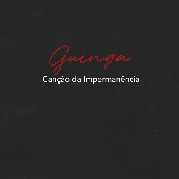 Canção da Impermanência