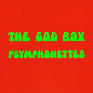 Psymphonettes by The God Box - album cover