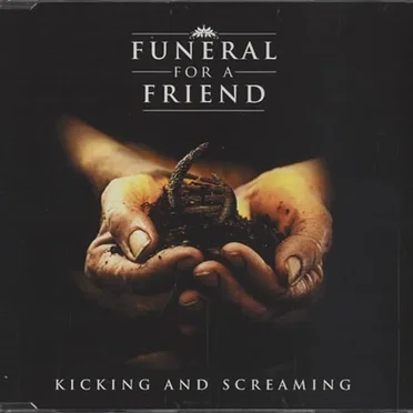 Kicking and Screaming