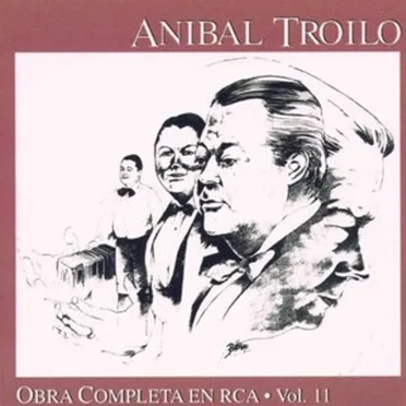 Obra completa en RCA, Vol. 11