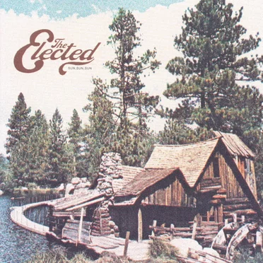 Sun, Sun, Sun by The Elected - album cover