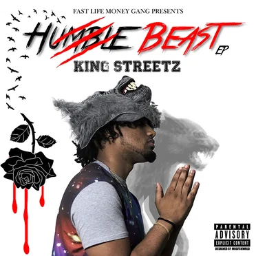 Humble Beast EP by King Streetz - album cover