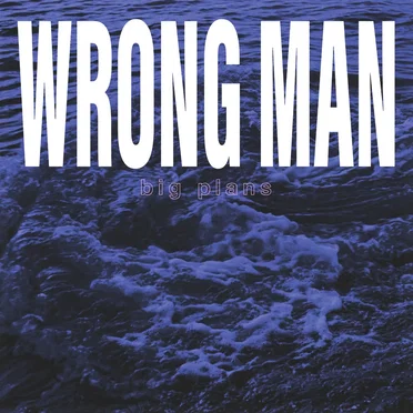 Big Plans by Wrong Man - album cover