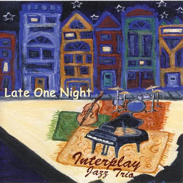 Late One Night by Interplay - album cover