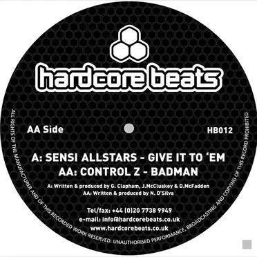 Give It to 'em / Badman