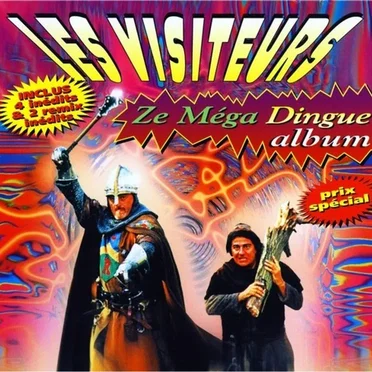 Les Visiteurs : Ze méga dingue album