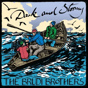 Dark and Stormy by The Brudi Brothers - album cover
