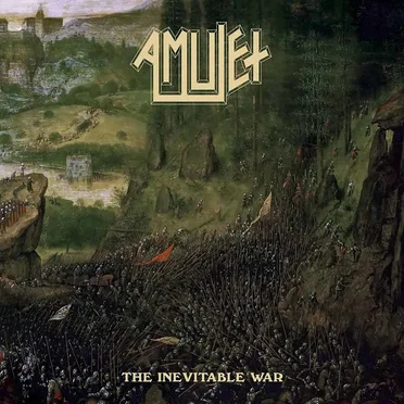 The Inevitable War by Amulet - album cover