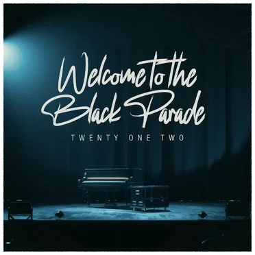 Welcome to the Black Parade
