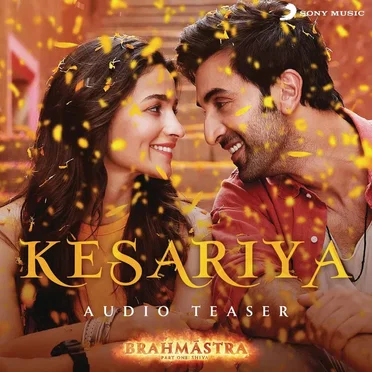Kesariya Audio Teaser (From “Brahmastra”)