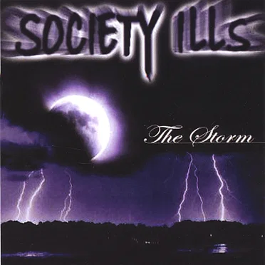 The Storm by Society Ills - album cover