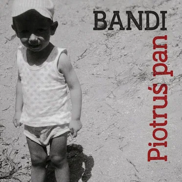 Piotruś Pan by Bandi - album cover