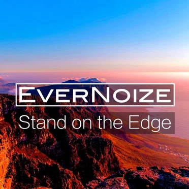 Stand on the Edge