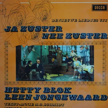 De nieuwe liedjes uit Ja zuster, nee zuster