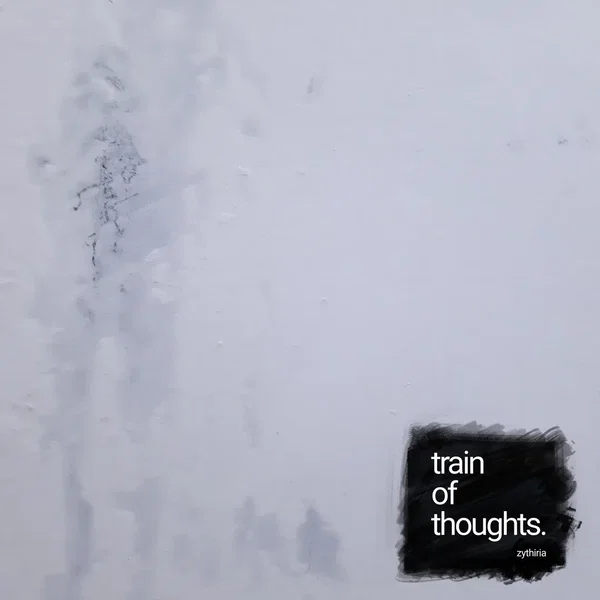 Train of Thoughts