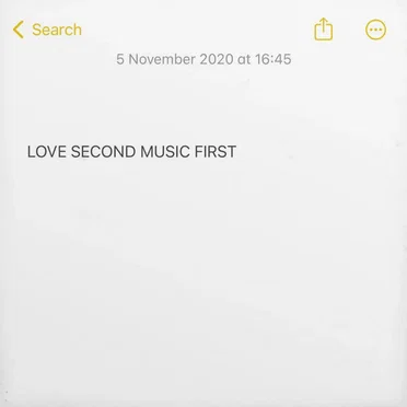 Love Second Music First