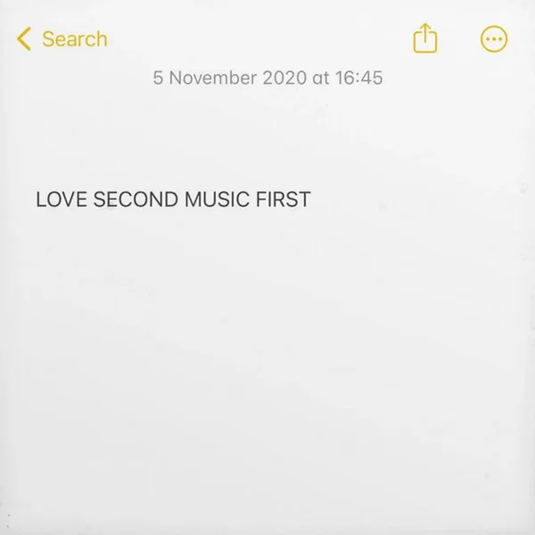 Love Second Music First