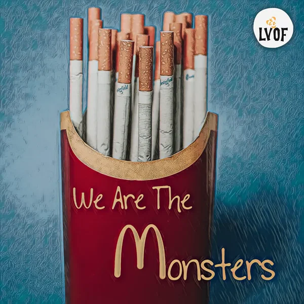 We Are The Monsters