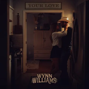 Your Love by Wynn Williams - album cover