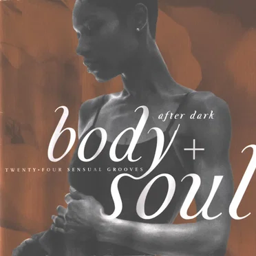 Body + Soul: After Dark by Various Artists - album cover