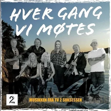 Hver gang vi møtes by Various Artists - album cover