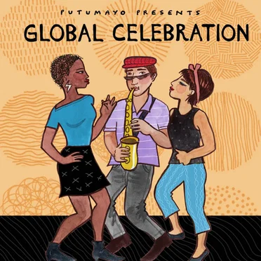 Global Celebration by Putumayo by Various Artists - album cover
