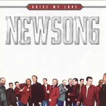 Arise My Love: The Very Best of NewSong