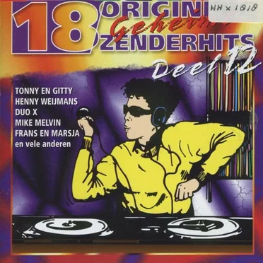 18 originele geheime zenderhits, deel 12 by Various Artists - album cover