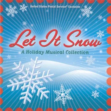 Let it Snow: A Holiday Musical Collection by Various Artists - album cover