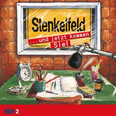 Stenkelfeld: … und jetzt kommen Sie! by Stenkelfeld - album cover