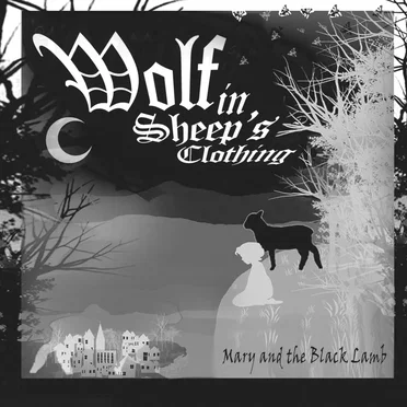 Wolf in Sheep's Clothing by Mary and the Black Lamb - album cover