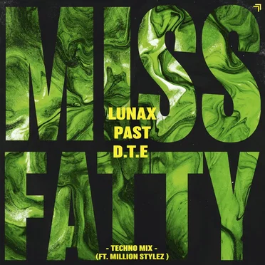 Miss Fatty (Techno Mix)