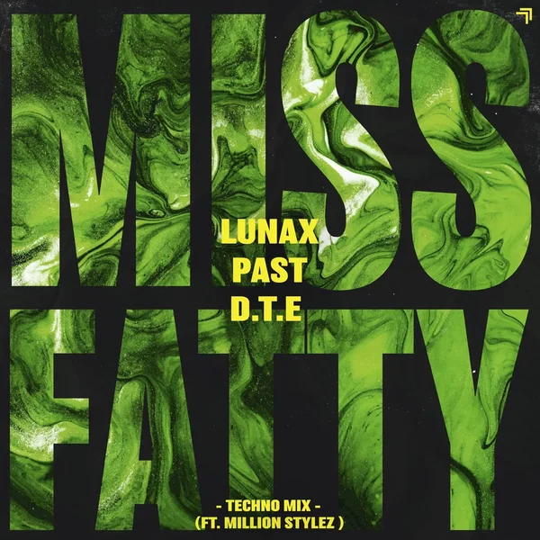 Miss Fatty (Techno Mix)