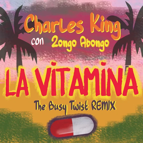 La vitamina (The Busy Twist remix)